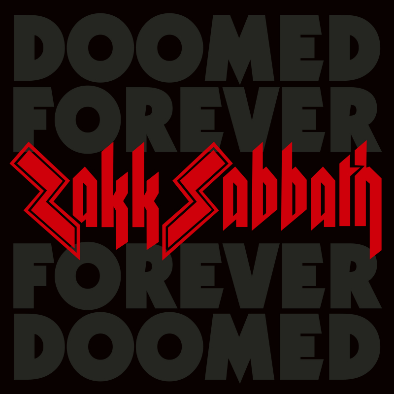 ZAKK SABBATH - Doomed Forever Forever Doomed  [2CD DIGISLEEVE] - Imagen 1 de 1